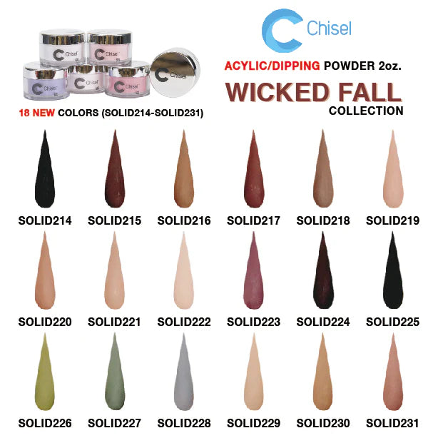 Chisel 2in1 Acrylic/Dipping Powder, (Wicked Fall) Solid Collection, Full Line Of 18 Colors (From SOLID214 To SOLID231), 2oz